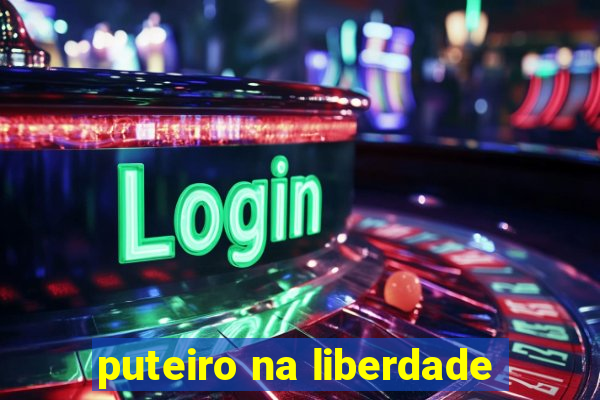 puteiro na liberdade